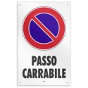 CARTELLO "PASSO CARRABILE"