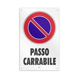 CARTELLO "PASSO CARRABILE"